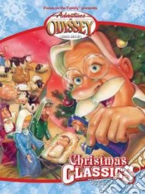 Christmas Classics libro in lingua di Focus on the Family