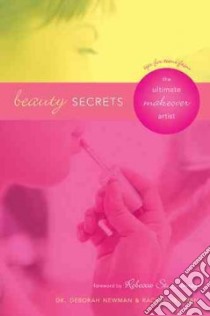 Beauty Secrets libro in lingua di Newman Deborah, Newman Rachel