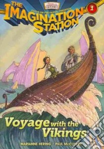 Voyage With the Vikings libro in lingua di Hering Marianne, McCusker Paul, Hohn David (ILT)