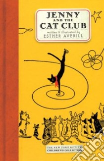 Jenny and the Cat Club libro in lingua di Averill Esther Holden