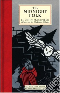 The Midnight Folk libro in lingua di Masefield John, L'Engle Madeleine (AFT)