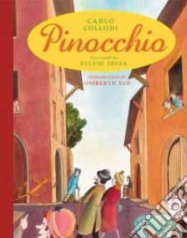 Pinocchio libro in lingua di Collodi Carlo, Testa Fulvio (ILT), Brock Geoffrey (TRN), Eco Umberto (INT)