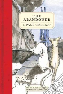The Abandoned libro in lingua di Gallico Paul