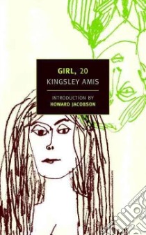 Girl, 20 libro in lingua di Amis Kingsley, Jacobson Howard (INT)