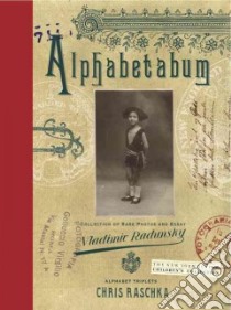 Alphabetabum libro in lingua di Raschka Christopher, Radunsky Vladimir