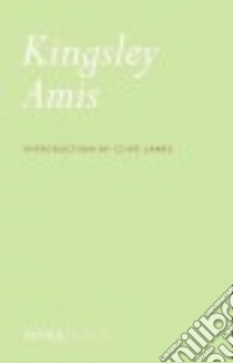 Collected Poems libro in lingua di Amis Kingsley, James Clive (INT)