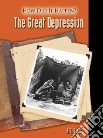 The Great Depression libro in lingua di Grant R. G.
