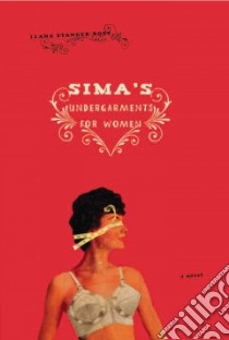 Sima's Undergarments for Women libro in lingua di Stanger-Ross Ilana