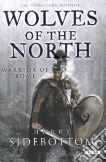 Wolves of the North libro in lingua di Sidebottom Harry