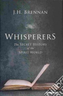 Whisperers libro in lingua di Brennan J. H.