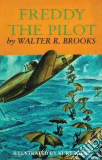 Freddy the Pilot libro in lingua di Brooks Walter R., Wiese Kurt (TRN)