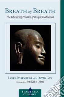 Breath by Breath libro in lingua di Rosenberg Larry, Guy David, Kabat-Zinn Jon (FRW)