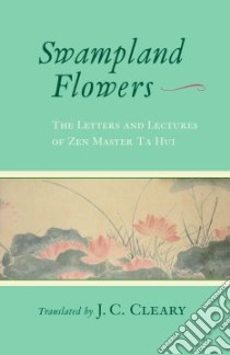 Swampland Flowers libro in lingua di Cleary J. C., Zonggao