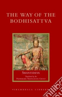 The Way of the Bodhisattva libro in lingua di Shantideva, Dalai Lama XIV (FRW)