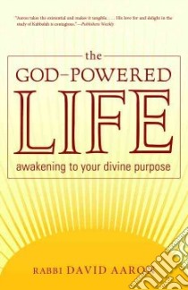 The God-Powered Life libro in lingua di Aaron David
