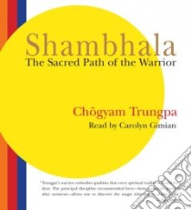 Shambhala libro in lingua di Trungpa Chogyam, Gimian Carolyn (NRT)