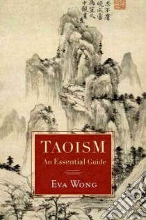 Taoism libro in lingua di Wong Eva