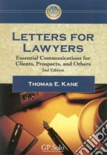 Letters for Lawyers libro in lingua di Kane Thomas E.