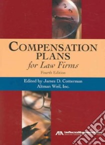 Compensation Plans For Law Firms libro in lingua di Cotterman James D. (EDT)