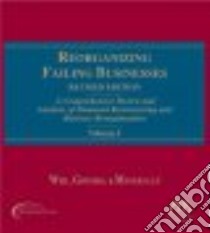 Reorganizing Failing Businesses libro in lingua di Weil Gotshal & Manges Llp, American Bar Association Section of Busi (NA)
