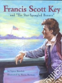 Francis Scott Key and the 