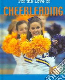 Cheerleading libro in lingua di Wells Donald