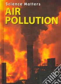 Air Pollution libro in lingua di Hudak Heather C.