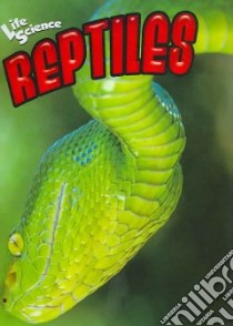 Reptiles libro in lingua di Parker Janice