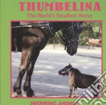 Thumbelina libro in lingua di Hudak Heather C.