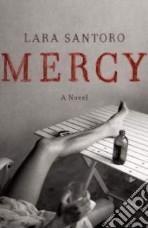 Mercy libro in lingua di Santoro Lara