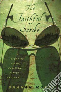 The Faithful Scribe libro in lingua di Mufti Shahan