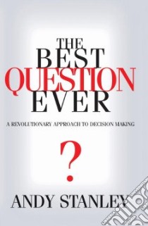 The Best Question Ever libro in lingua di Stanley Andy