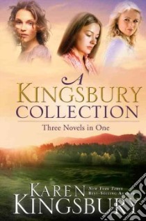 A Kingsbury Collection libro in lingua di Kingsbury Karen