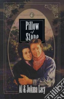 Pillow of Stone libro in lingua di Lacy Al, Lacy Joanna