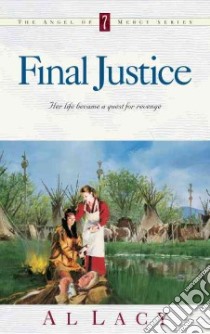 Final Justice libro in lingua di Lacy Al