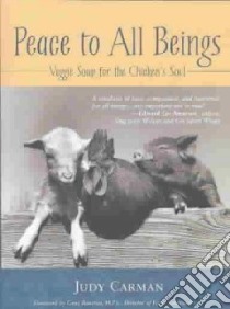 Peace to All Beings libro in lingua di Carman Judy McCoy