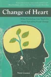Change of Heart libro in lingua di Cooney Nick