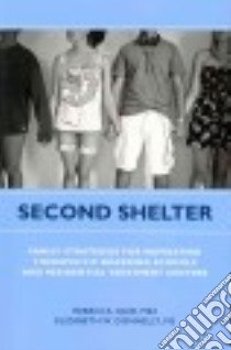 Second Shelter libro in lingua di Haid Rebecca, Donnelly Elizabeth W.