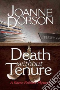Death Without Tenure libro in lingua di Dobson Joanne