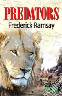 Predators libro in lingua di Ramsay Frederick