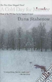 A Cold Day for Murder libro in lingua di Stabenow Dana