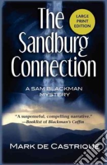 The Sandburg Connection libro in lingua di De Castrique Mark