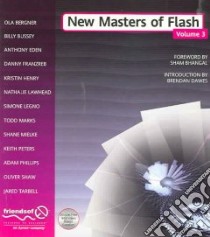 New Masters of Flash: v. 3 libro in lingua di Peters Marks