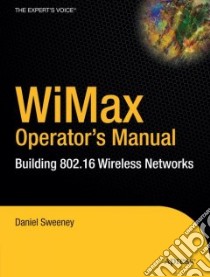 Wimax Operator's Manual libro in lingua di Sweeney Daniel