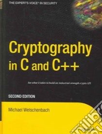 Cryptography In C And C++ libro in lingua di Welschenbach Michael