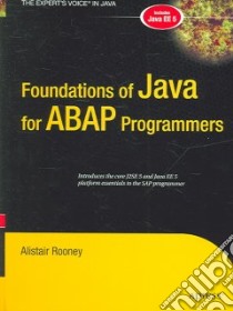Foundations of Java for Abap Programmers libro in lingua di Rooney Alistair
