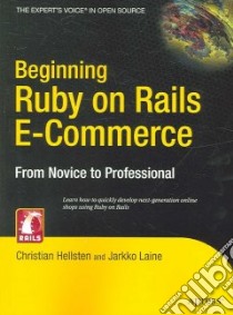 Beginning Ruby on Rails E-commerce libro in lingua di Hellsten Christian, Laine Jarkko