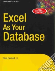 Excel As Your Database libro in lingua di Cornell Paul Jr.