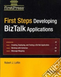 First Steps libro in lingua di Loftin Robert J.