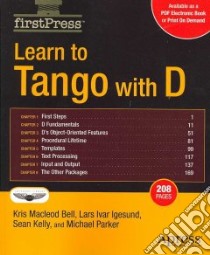 Learn to Tango with D libro in lingua di Bell Kris Macleod, Igesund Lars Ivar, Kelly Sean, Parker Michael